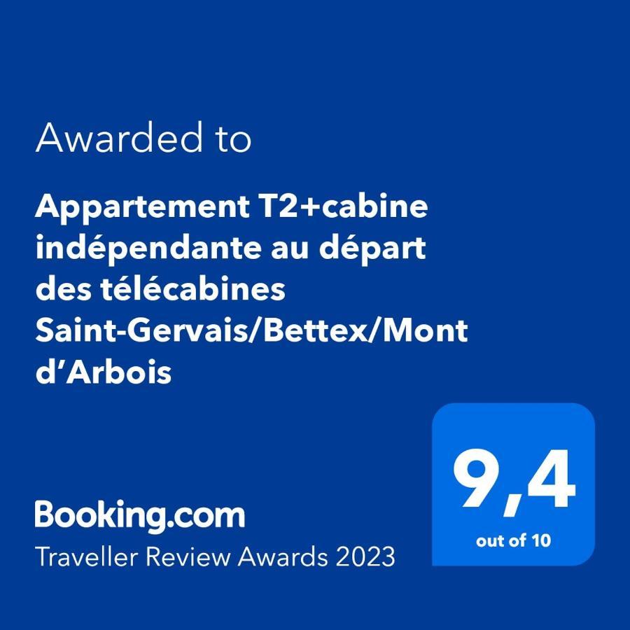 Appartement T2+Cabine Independante Au Depart Des Telecabines Saint-Gervais/Bettex/Mont D'Arbois المظهر الخارجي الصورة